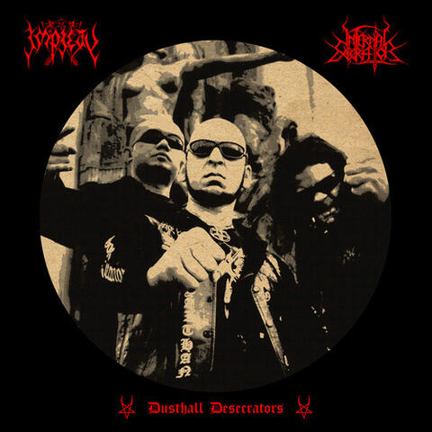 Dusthall Desecrators (Live)