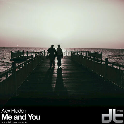 Me and You