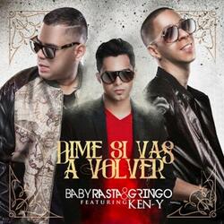 Dime Si Vas a Volver