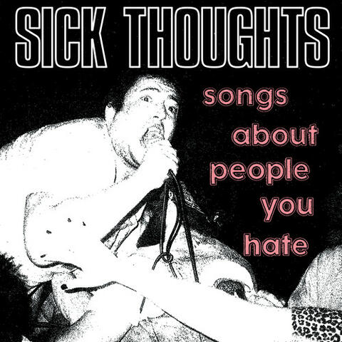 Sick Thoughts