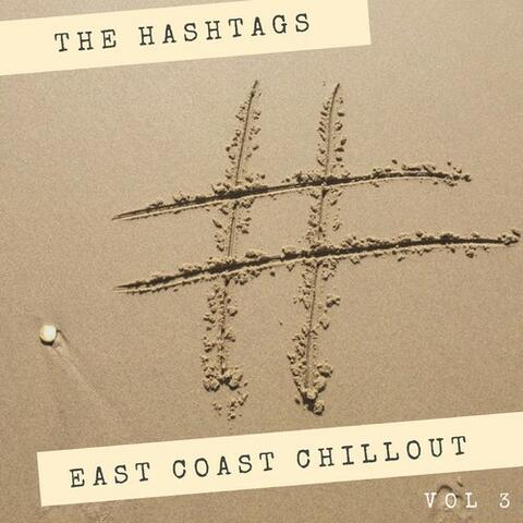 East Coast Chill-Out, Vol. 3