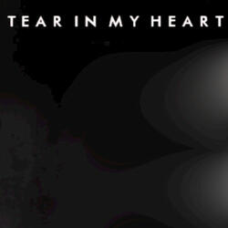 Tear in My Heart (Originally Performed by Twenty One Pilots)