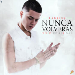 Nunca Volveras
