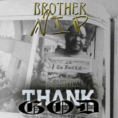 Thank God (Brother N.I.P)