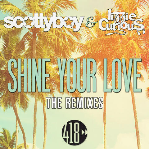 Shine Your Love
