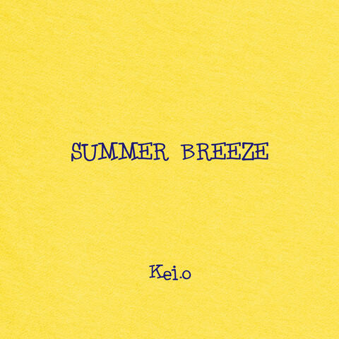 SUMMER BREEZE