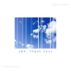 Oh, Thank you (feat. Boxerfury)