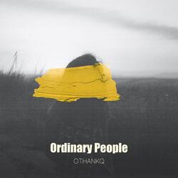 Ordinary people (feat. 민샥)