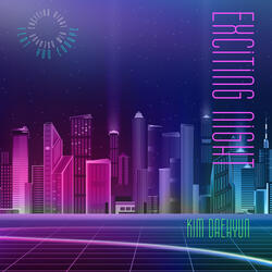 EXCITING NIGHT (feat. Yoo Eunhye)