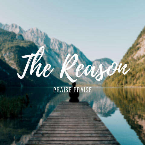 The Reason