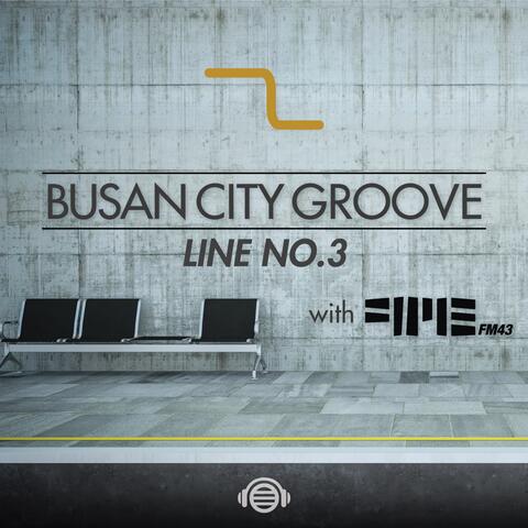 Busan City Groove Line No.3