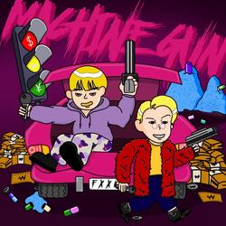 Machine Gun (feat. VAN DAL)