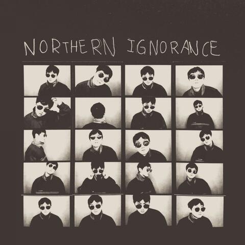 Northern Ignorance