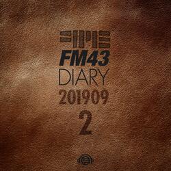 FM43 Diary 2019.09.02 (feat. JOSEPH)