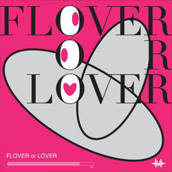 Flover or Lover (prod. 윤우철)