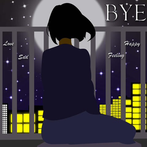 Bye