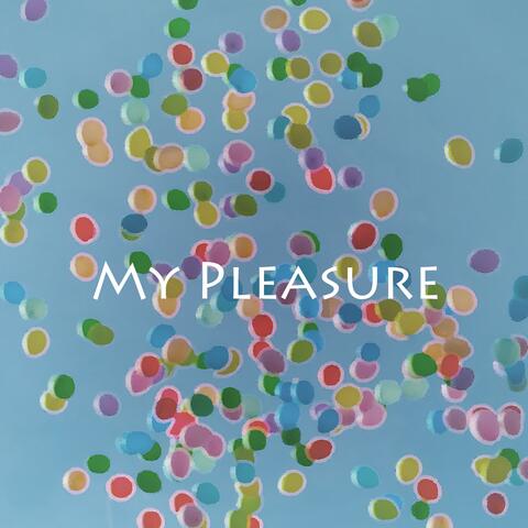 My Pleasure