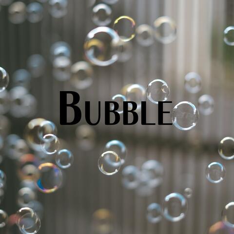 Bubble