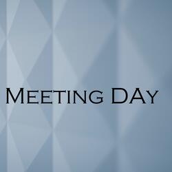 Meeting Day
