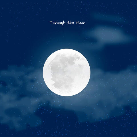 Through the Moon