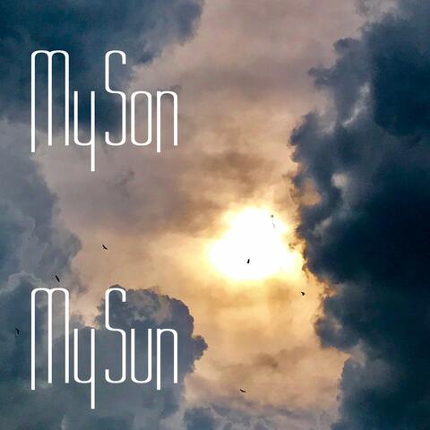 My Son My Sun
