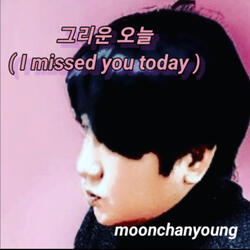 I missed you today Instrumental