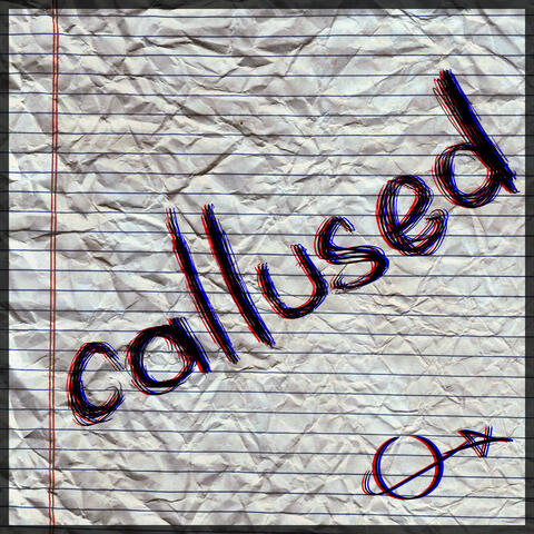 Callused