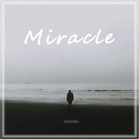 Miracle