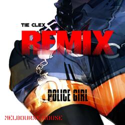 Police Girl (Remix Version)