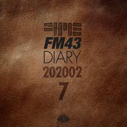 FM43 Diary 2020.02.07 (feat. 양혜선)