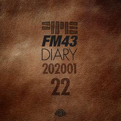 FM43 Diary 2020.01.22 (feat. 서영찬)