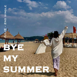 bye my summer (prod. RIHWAN)
