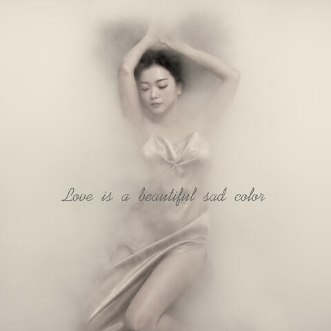 사랑은 아름다운 슬픈 색이네요
