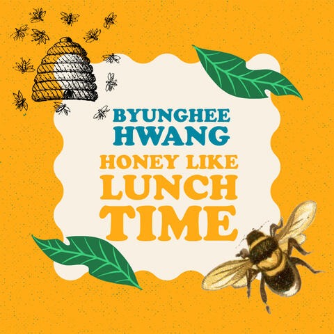 Honey like lunch time