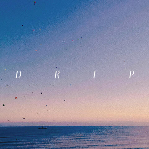 Drip