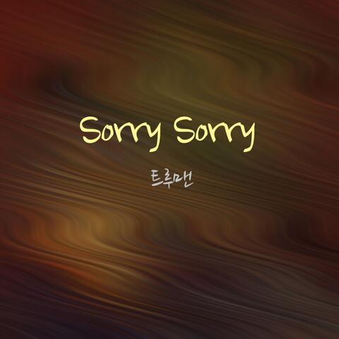 Sorry Sorry