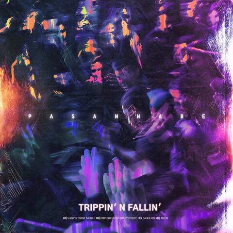 Trippin' N Fallin'