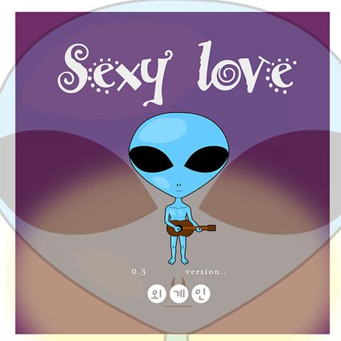 Sexy Love