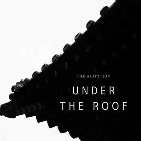 Under The Roof