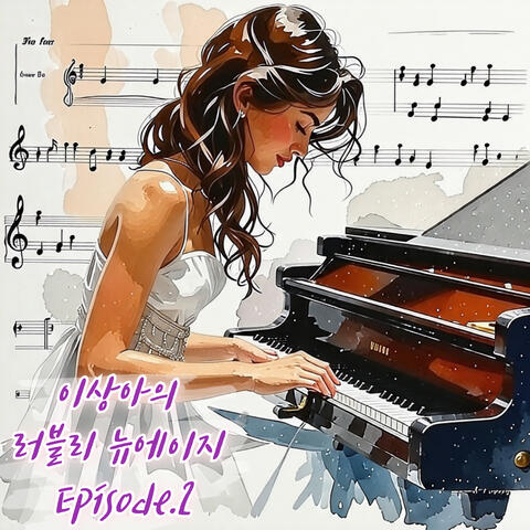 Lee Sangah's lovely new age Episode.2