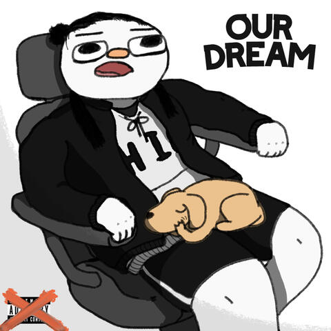 Our dream