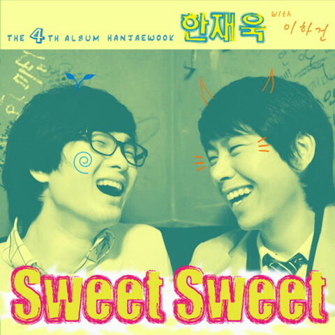 Sweet Sweet