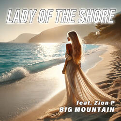Lady of the shore (feat. Zion.P)