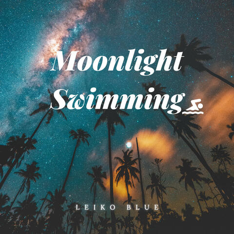 Moonlight Swimming