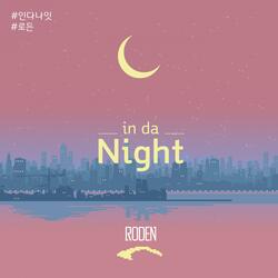 In da night