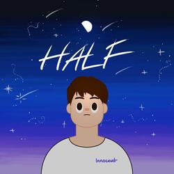 Half (feat. Quinsha)