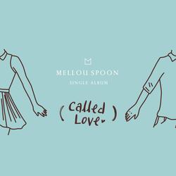 Called Love (with. 정미 & E.views)