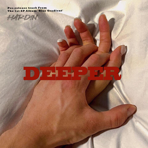 DEEPER