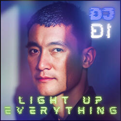 Light up everything