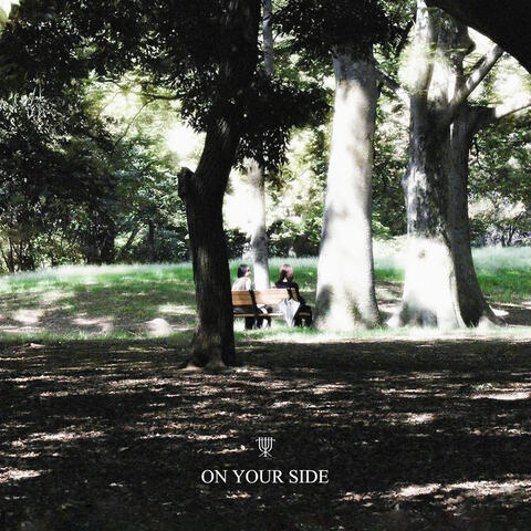 On your side